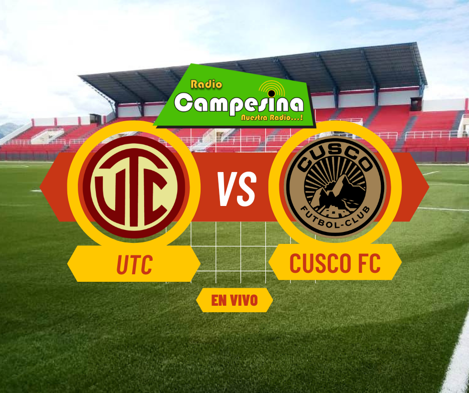 Â¿A quÃ© hora juegan UTC vs. Cusco?
